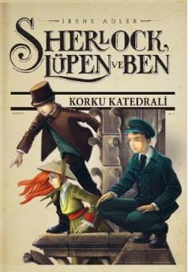 Sherlock Lüpen ve Ben 4 - Korku Katedrali - Doğan ve Egmont Yayıncılık - Image 1