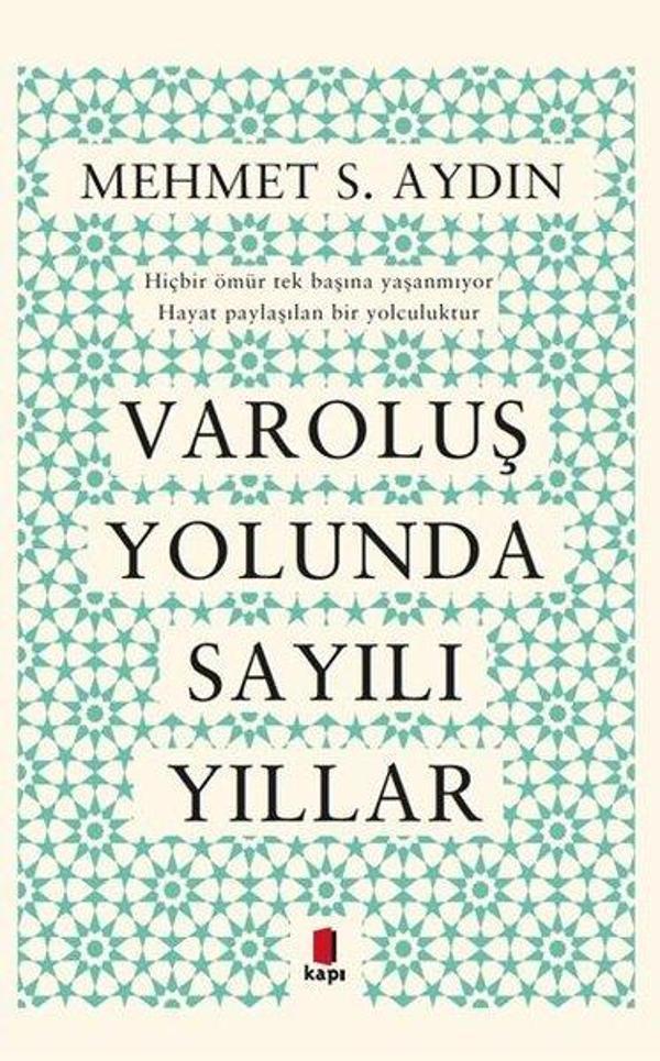 Varoluş Yolunda Sayılı Yıllar - Kapı Yayınları - Image 1