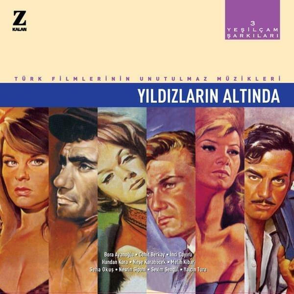 Çeşitli Sanatçılar Yeşilçam Şarkıları 3 - Yıldızların Altında Plak - Kalan Müzik - Image 1