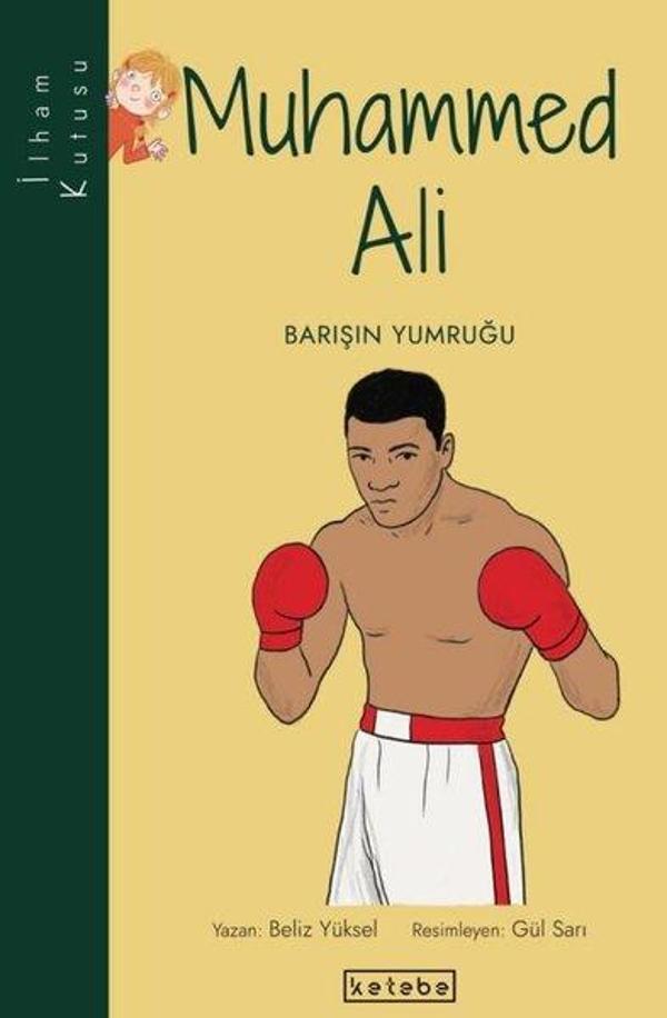 Muhammed Ali: Barışın Yumruğu-İlham Kutusu - Ketebe - Image 1