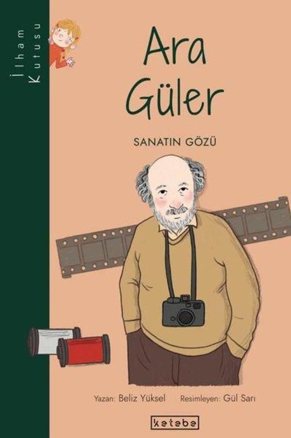 Ara Güler: Sanatın Gözü-İlham Kutusu - Ketebe - Image 1