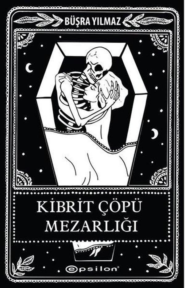 Kibrit Çöpü Mezarlığı-Ölüme Fısıldayan Adam 2 - Epsilon Yayınevi - Image 1