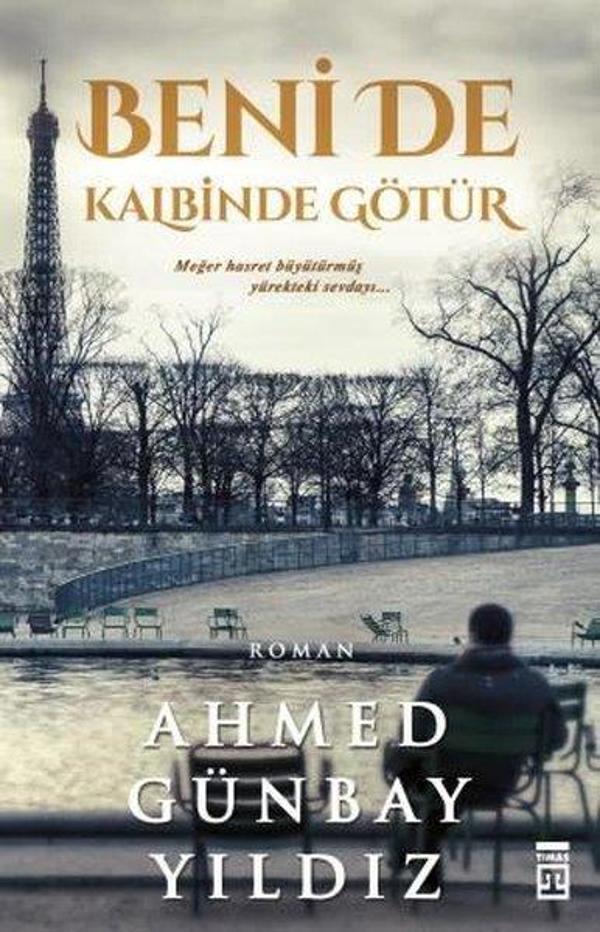 Beni de Kalbinde Götür - Timaş Yayınları - Image 1