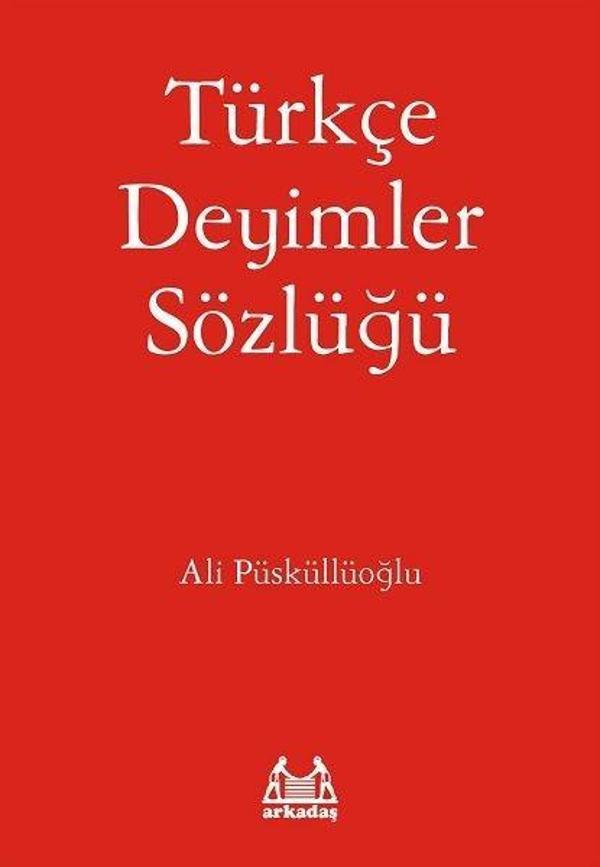 Türkçe Deyimler Sözlüğü - Arkadaş Yayıncılık - Image 1