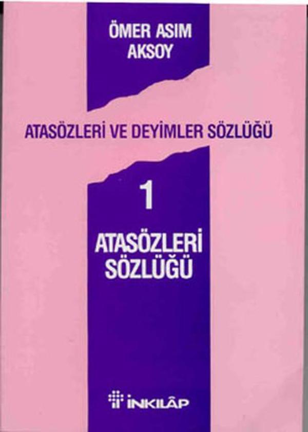 Atasözleri ve Deyimler Sözlüğü 1 - Atasözleri Sözlüğü - İnkılap Kitabevi Yayınevi - Image 1