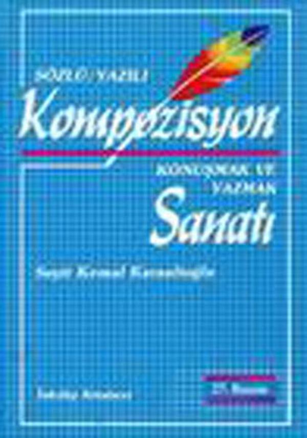 Sözlü Yazılı Kompozisyon Sanatı - İnkılap Kitabevi Yayınevi - Image 1