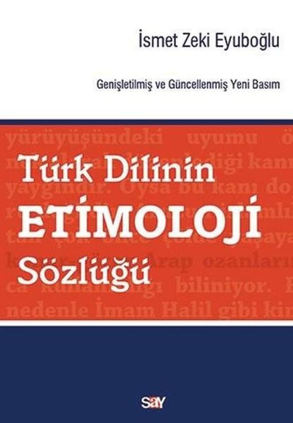 Türk Dilinin Etimoloji Sözlüğü - Say Yayınları - Image 1