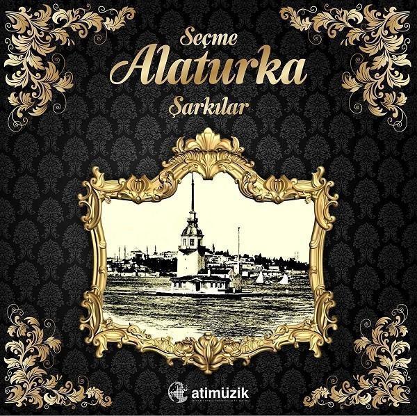 Ati Müzik Seçme Alaturka Şarkılar - Image 1
