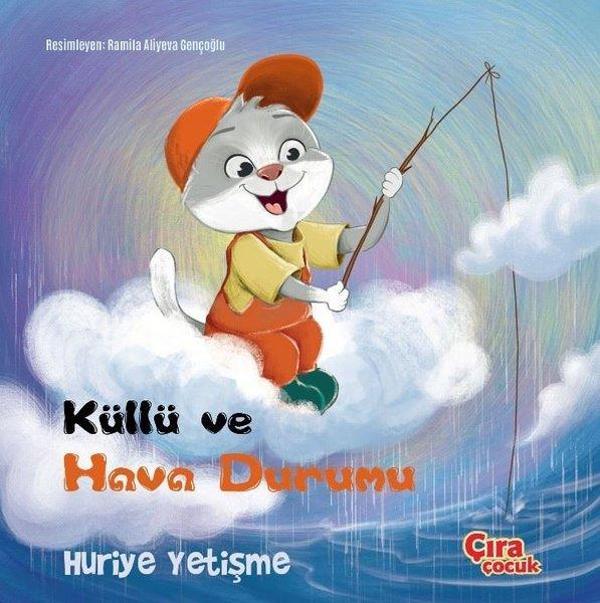 Küllü ve Hava Durumu - Çıra Çocuk Yayınları - Image 1