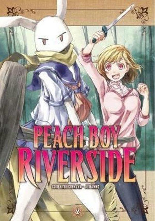 Peach Boy Riverside 2  - Kodansha Comics - Image 1