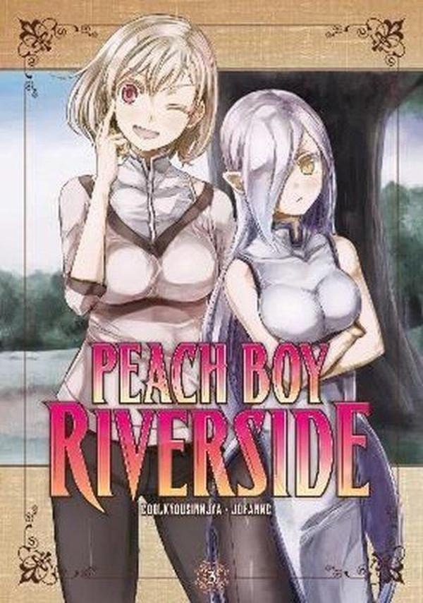 Peach Boy Riverside 3 - Kodansha Comics - Image 1