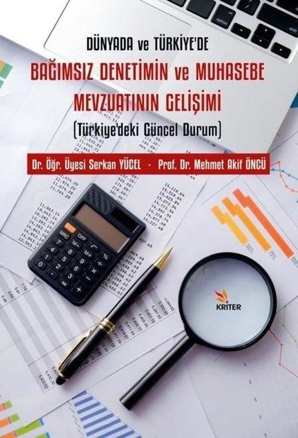 Bağımsız Denetimin ve Muhasebe Mevzuatının Gelişimi - Dünyada ve Türkiye'de - Kriter - Image 1