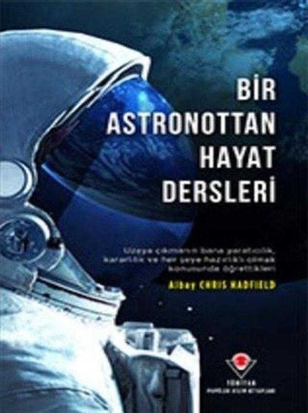 Bir Astronottan Hayat Dersleri - Tübitak Yayınları - Image 1