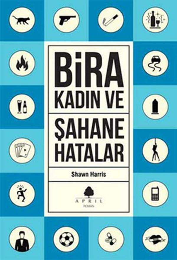 Şahane Hatalar 3 - Bira ve Kadın - April Yayıncılık - Image 1