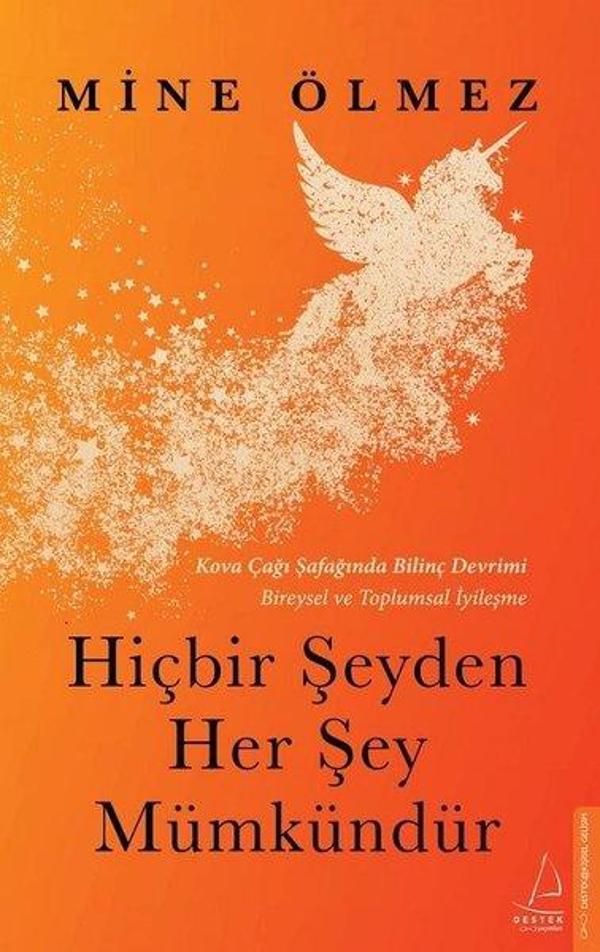 Hiçbir Şeyden Her Şey Mümkündür - Destek Yayınları - Image 1