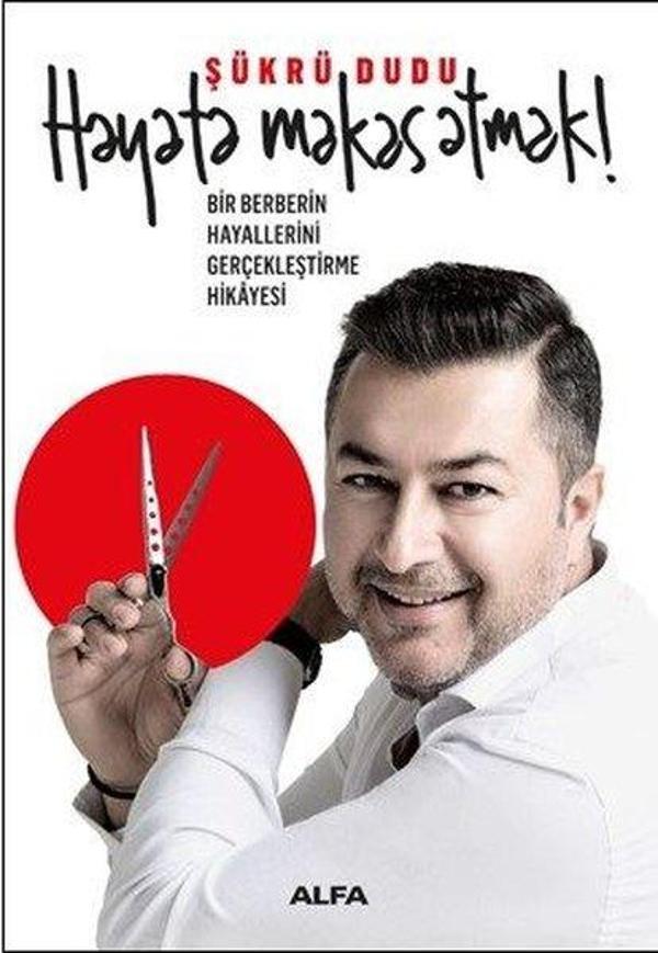 Hayata Makas Atmak! - Alfa Yayıncılık - Image 1