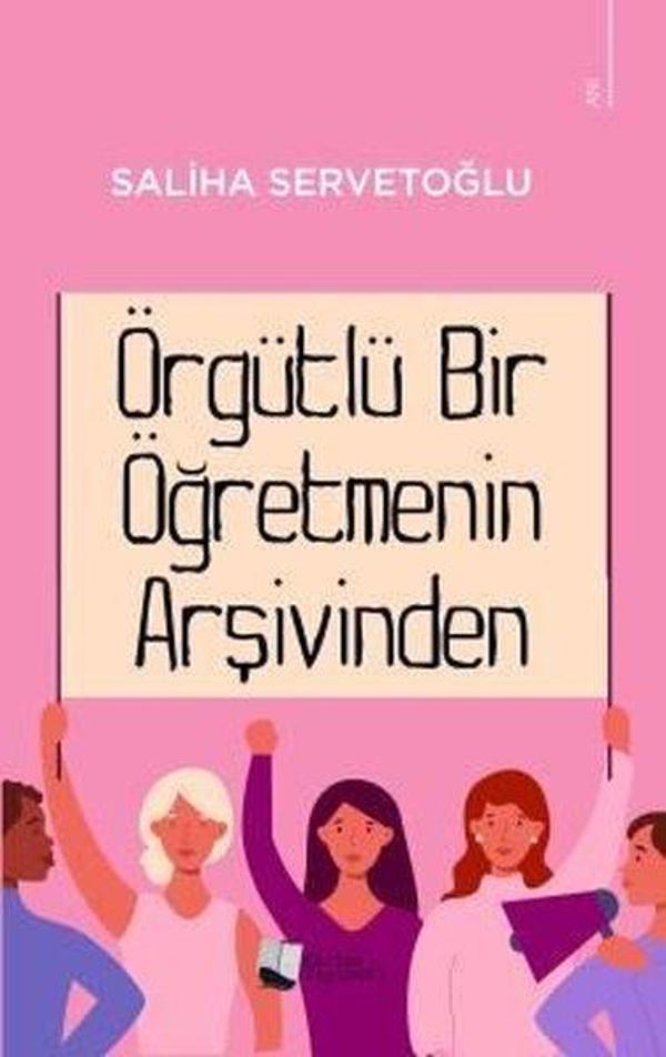 Örgütlü Bir Öğretmenin Arşivinden - Karina Yayınevi - Image 1