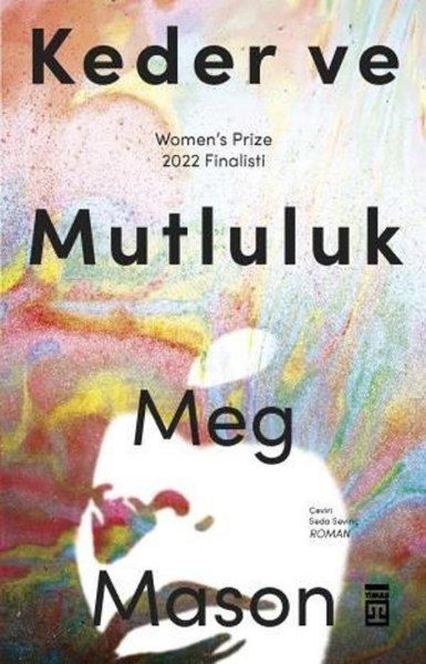 Keder ve Mutluluk - Timaş Yayınları - Image 1