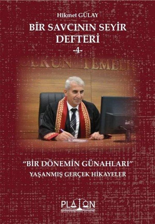Bir Savcının Seyir Defteri - 4 - Platon Hukuk Yayınevi - Image 1