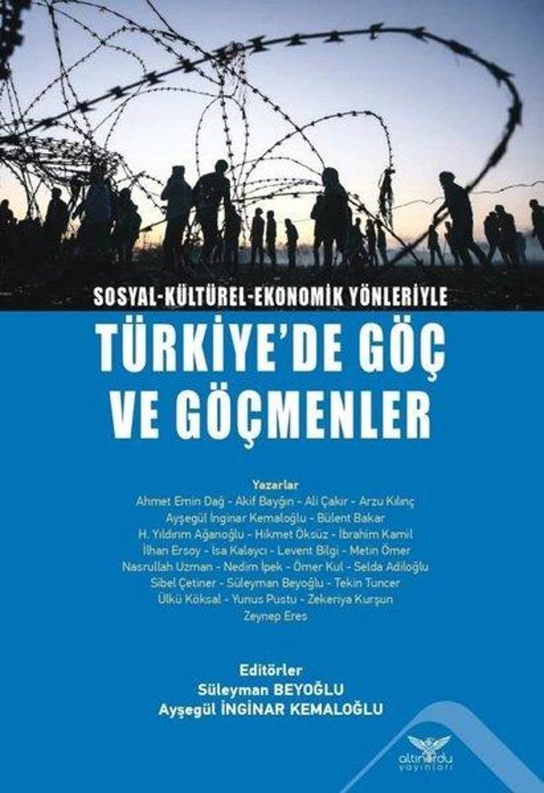 Türkiye'de Göç ve Göçmenler - Sosyal-Kültürel-Ekonomik Yönleriyle - Altınordu - Image 1