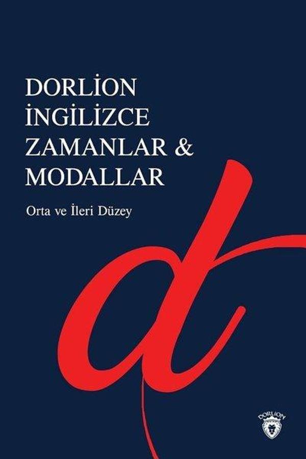 İngilizce Zamanlar ve Modallar-Orta ve İleri Seviye - Dorlion Yayınevi - Image 1