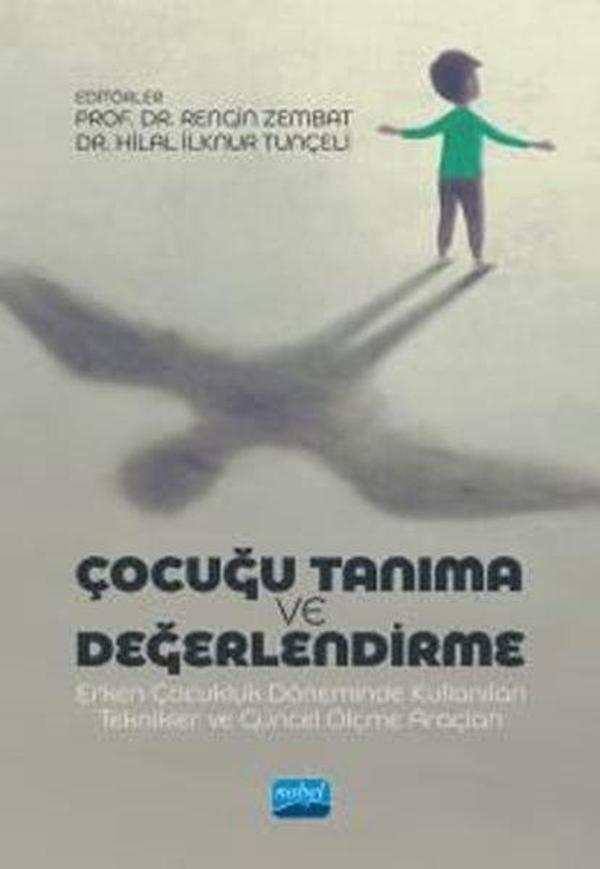 Çocuğu Tanıma ve Değerlendirme - Nobel Akademik Yayıncılık - Image 1