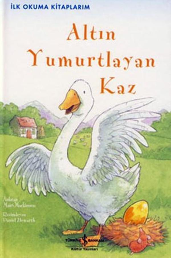 Altın Yumurtlayan Kaz - İş Bankası Kültür Yayınları - Image 1