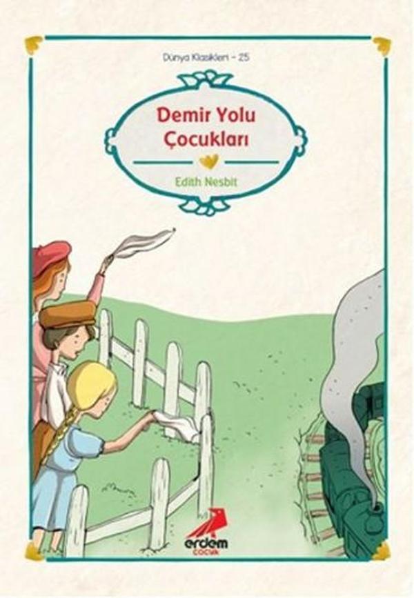 Dünya Çocuk Klasikleri-Demiryolu Ço - Erdem Çocuk - Image 1