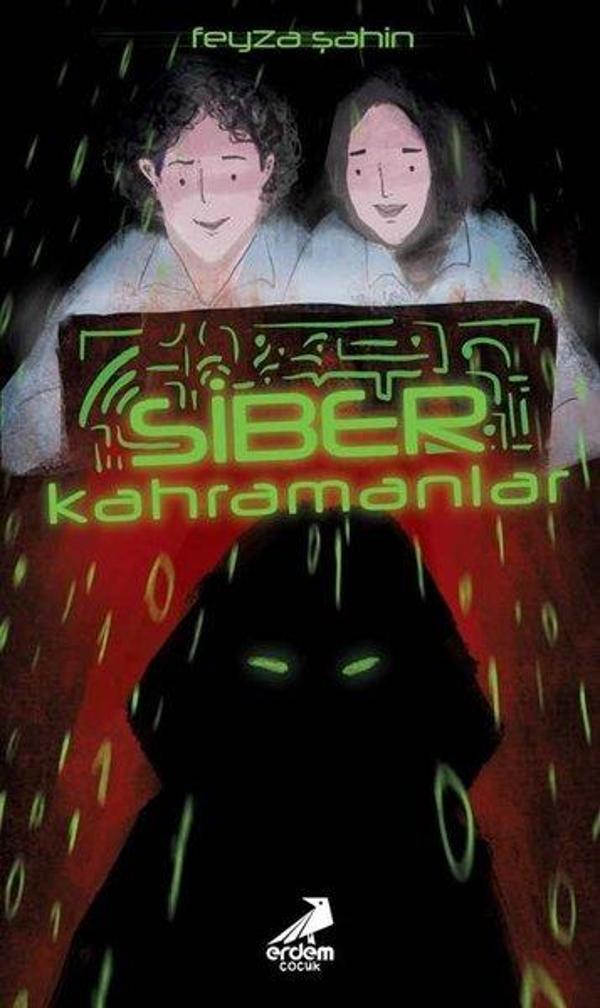Siber Kahramanlar - Erdem Çocuk - Image 1