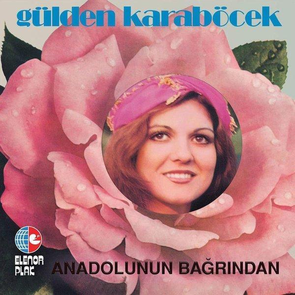 Elenor Müzik Gülden Karaböcek Anadolunun Bağrından Plak - Image 1