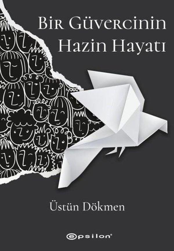 Bir Güvercinin Hazin Hayatı - Epsilon Yayınevi - Image 1