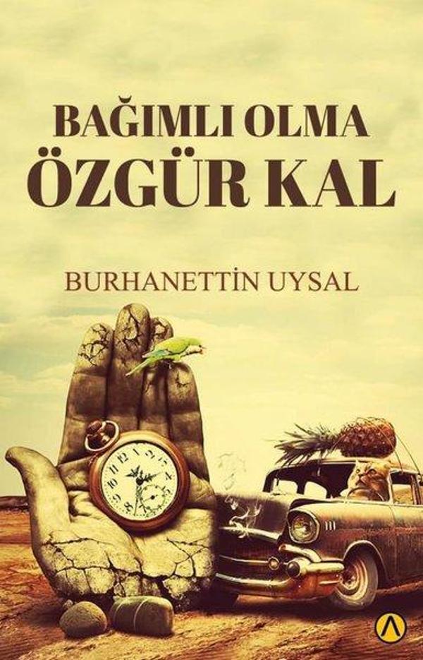 Bağımlı Olma Özgür Kal - Ares Kitap - Image 1