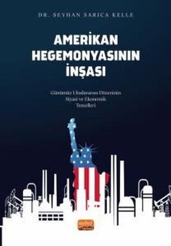 Amerikan Hegemonyasının İnşası - Nobel Bilimsel Eserler - Image 1