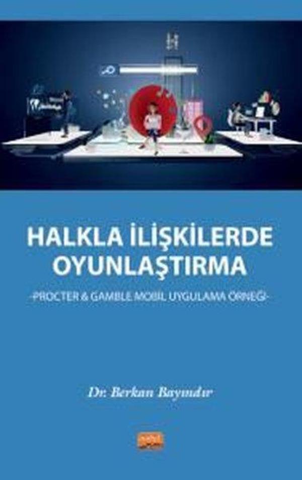 Halkla İlişkilerde Oyunlaştırma - Nobel Bilimsel Eserler - Image 1