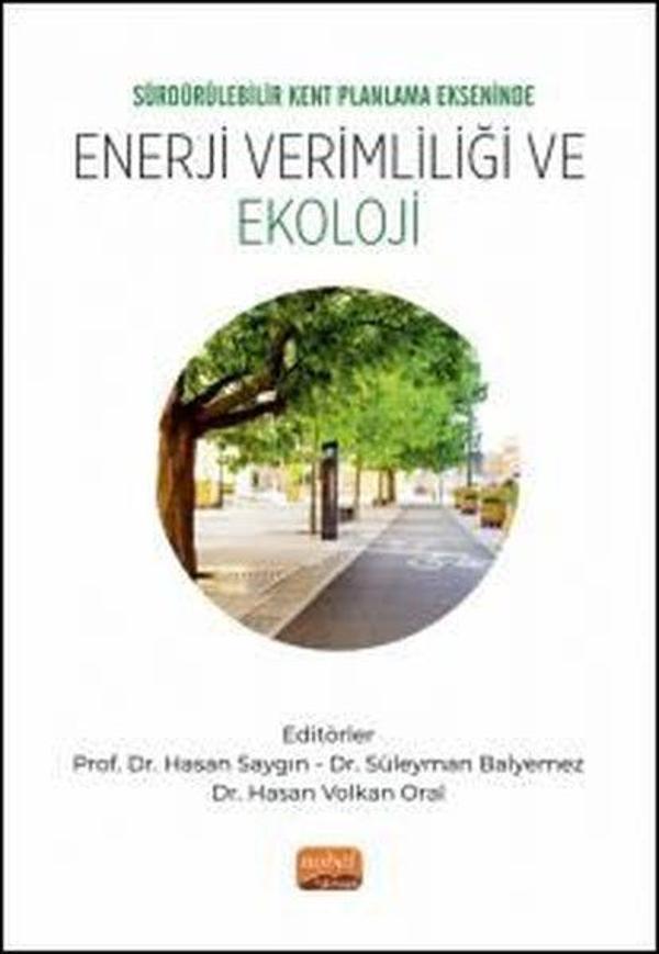 Enerji Verimliliği ve Ekoloji-Sürdürülebilir Kent Planlama Ekseninde - Nobel Bilimsel Eserler - Image 1