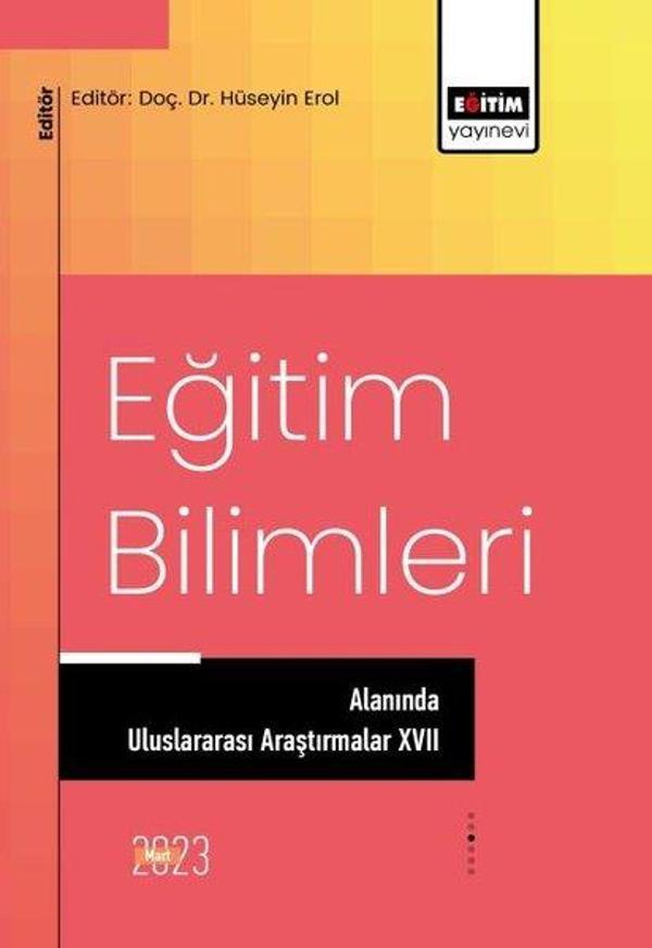 Eğitim Bilimleri Alanında Uluslararası Araştırmalar - 17 - Eğitim Yayınevi - Image 1