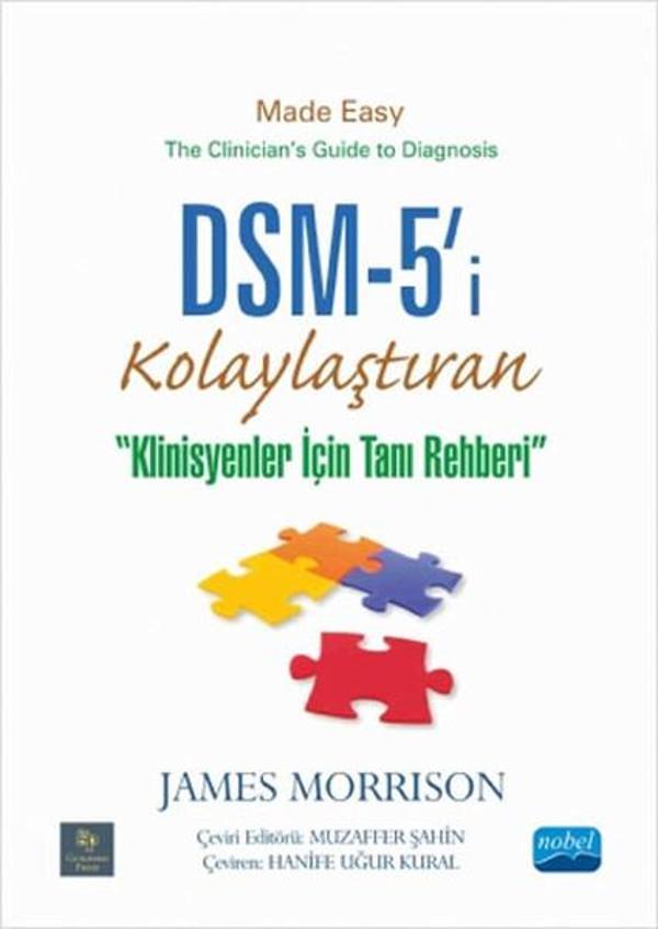 DSM-5'i Kolaylaştıran Klinisyenler için Tanı Rehberi - Nobel Akademik Yayıncılık - Image 1