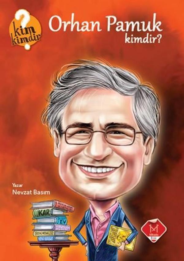 Kim Kimdir Serisi - Orhan Pamuk Kimdir? - Mikado Yayınları - Image 1