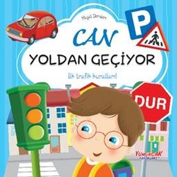 Can Yoldan Geçiyor - Hayat Dersleri - Yumurcak Yayınları - Image 1