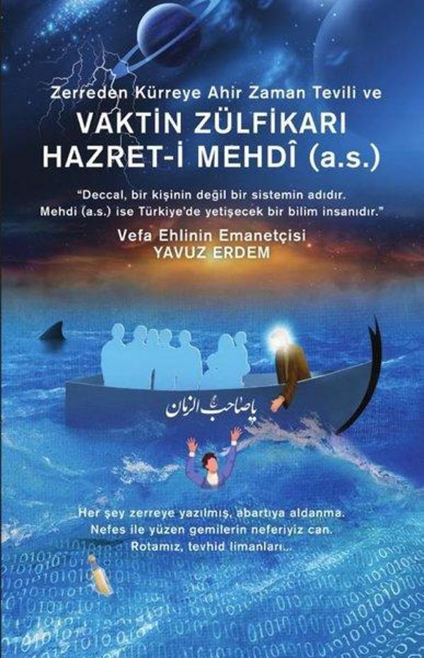 Zerreden Kürreye Ahir Zaman Tevili ve Vaktin Zülfikarı Hazret-i Mehdi (a.s) - Akıl Fikir Yayınları - Image 1