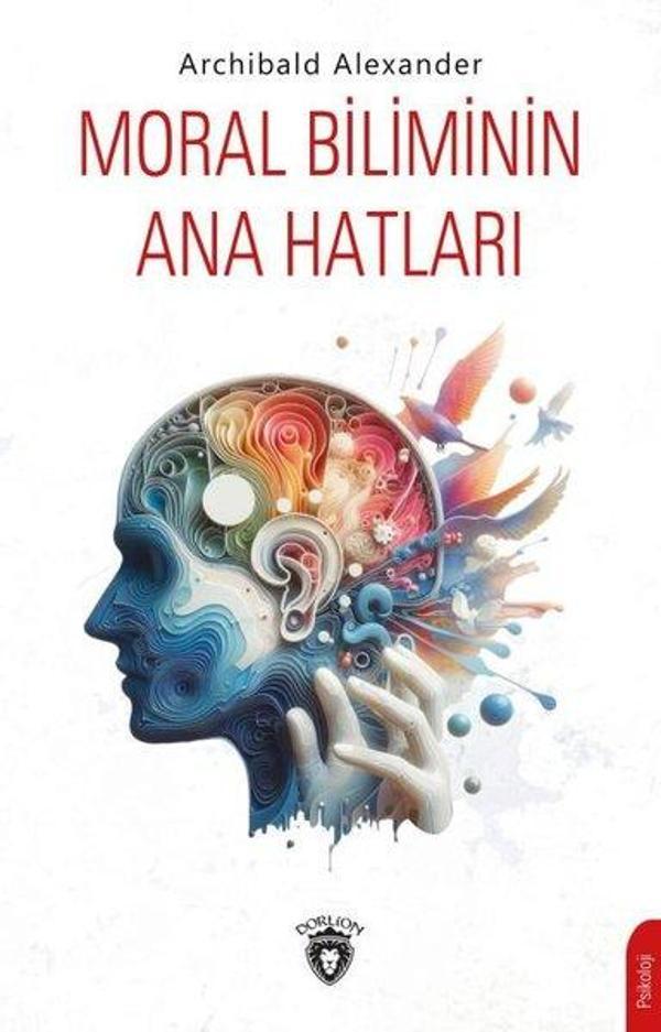 Moral Biliminin Ana Hatları - Dorlion Yayınevi - Image 1