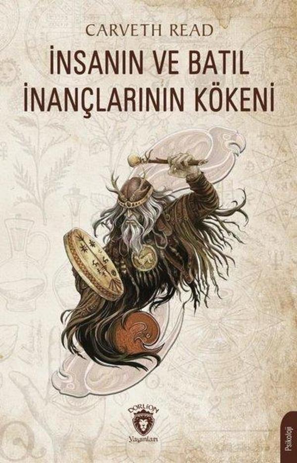 İnsanın ve Batıl İnançlarının Kökeni - Dorlion Yayınevi - Image 1