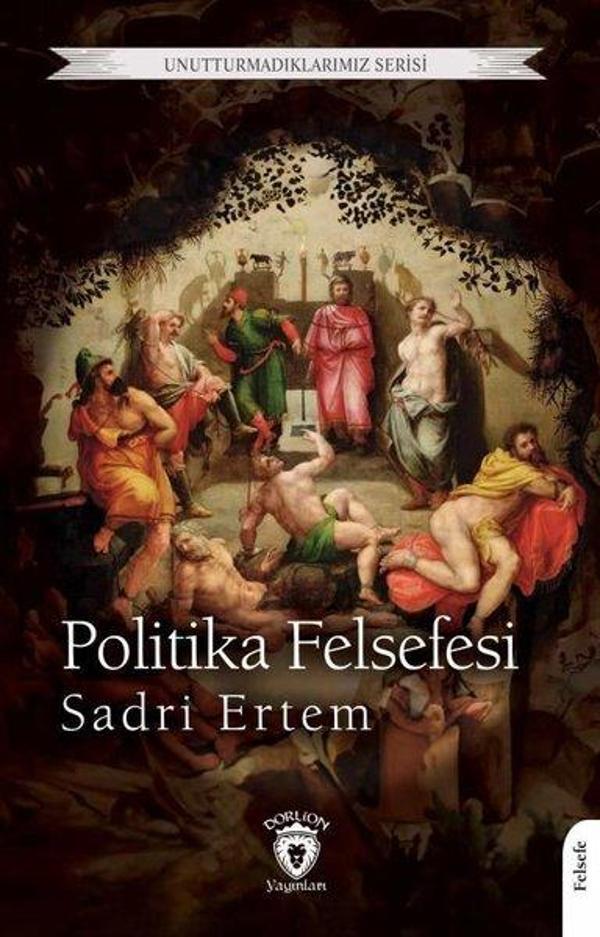 Politika Felsefesi - Dorlion Yayınevi - Image 1