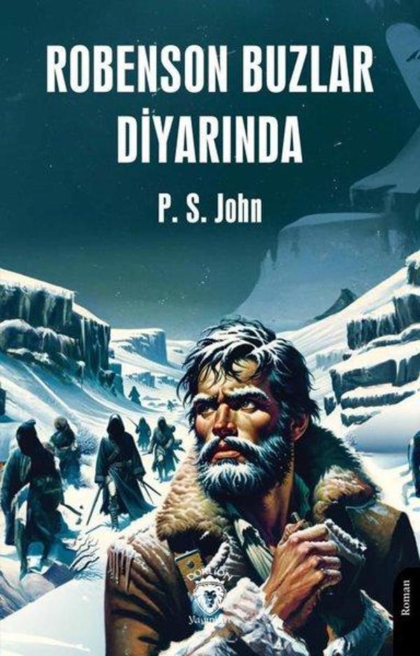 Robenson Buzlar Diyarında - Dorlion Yayınevi - Image 1