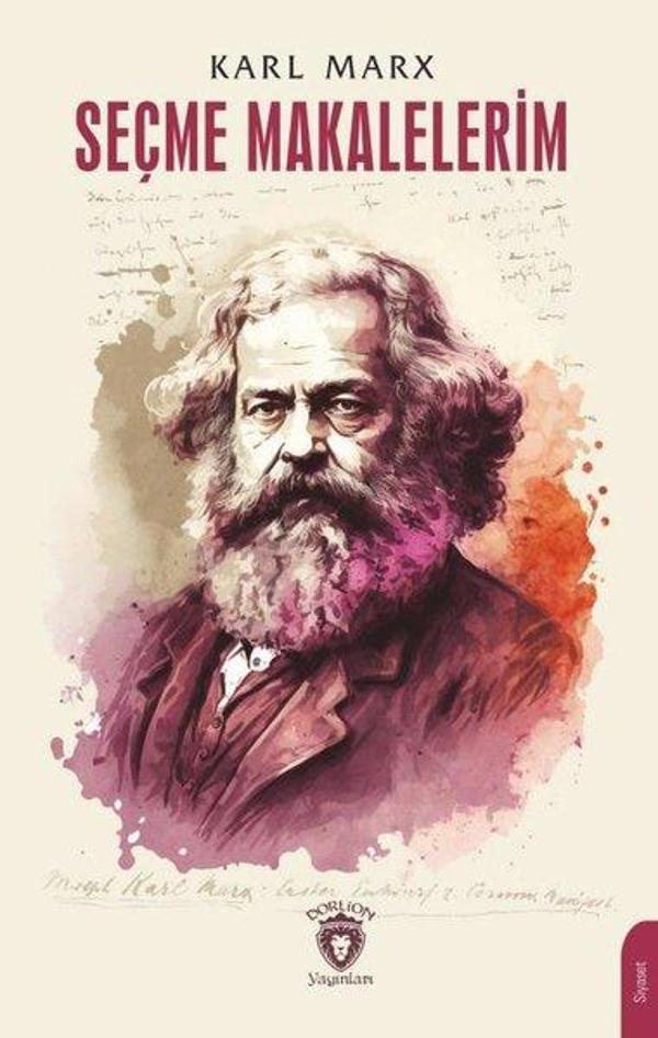Seçme Makalelerim - Karl Marx - Dorlion Yayınevi - Image 1