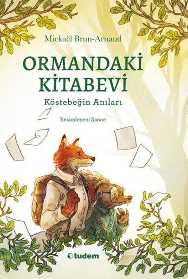 Ormandaki Kitabevi: Köstebeğin Anıları - Tudem Yayınları - Image 1