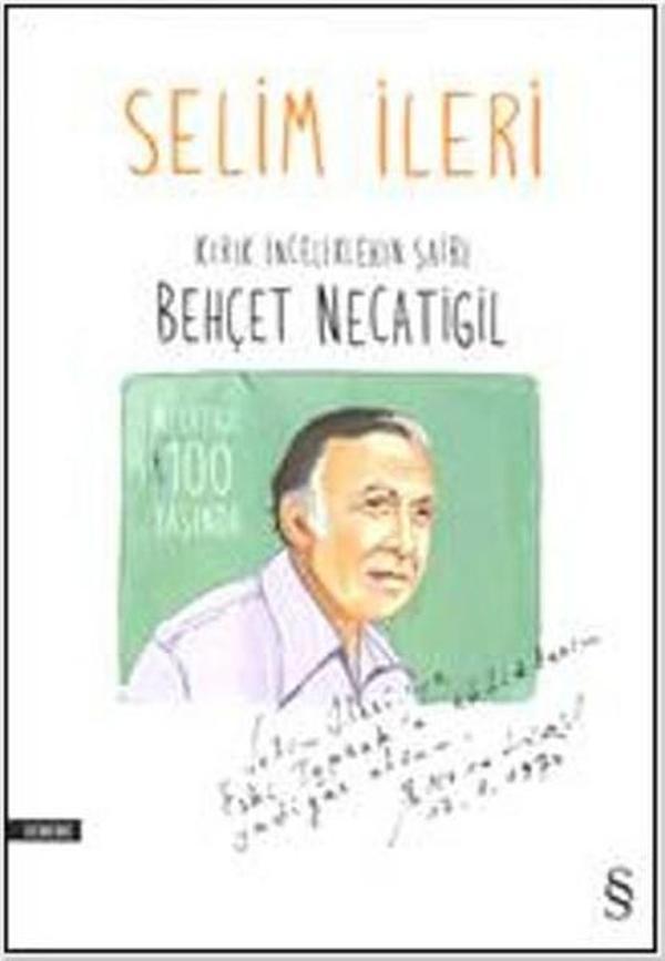 Kırık İnceliklerin Şairi Behçet Necatigil - Everest Yayınları - Image 1