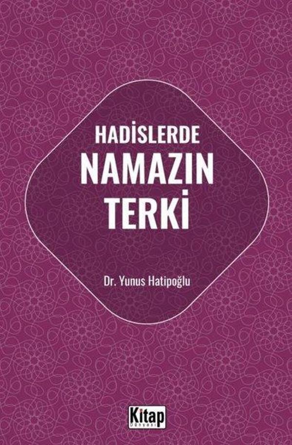 Hadislerde Namazın Terki - Kitap Dünyası - Image 1
