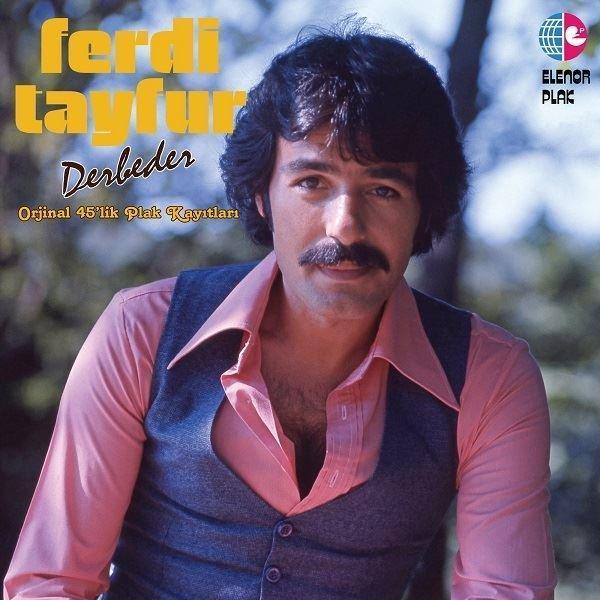 Elenor Plak Ferdi Tayfur Derbeder Plak - Image 1