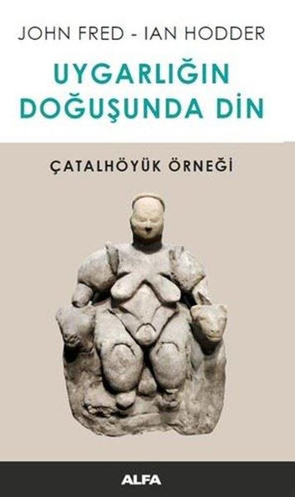 Uygarlığın Doğusunda Din - Alfa Yayıncılık - Image 1